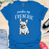 Pardon my frenchie - V1 - Innocent T-Shirt